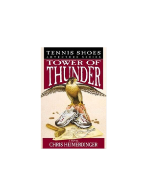Tower of Thunder (Tennis Shoes Among the Nephites #9) Tower of Thunder (Tennis Shoes Among the Nephites #9)
