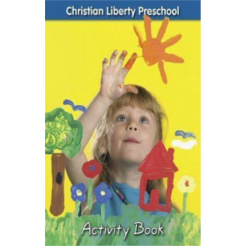Christian Liberty Preschool Activity Book