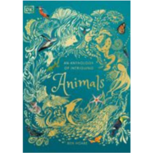 Anthology of Intriguing Animals, An (Children's Anthologies)
