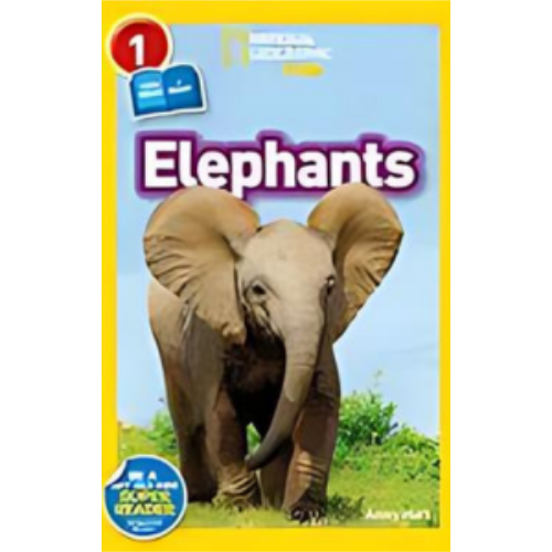 Elephants (National Geographic Level 1 Reader)