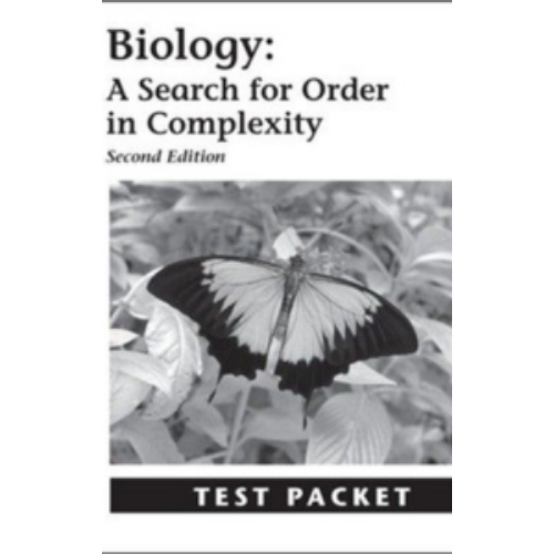 Biology: A Search for Order in Complexity Test Biology: A Search for Order in Complexity Test