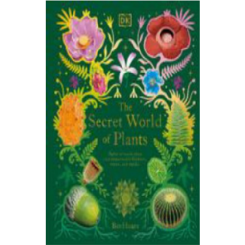 Secret World of Plants, The (Children's Anthologies) Secret World of Plants, The (Children's Anthologies)