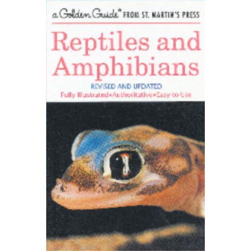 Field Guide - Reptiles and Amphibians (Golden Guide) Field Guide - Reptiles and Amphibians (Golden Guide)