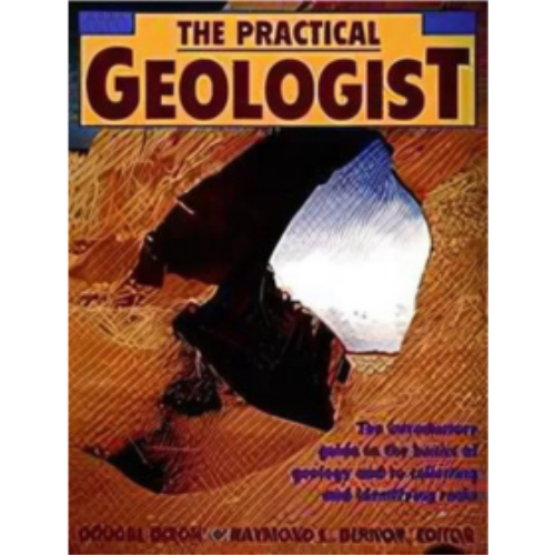 Practical Geologist, The Practical Geologist, The