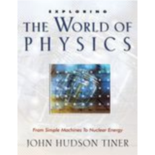Exploring the World of Physics