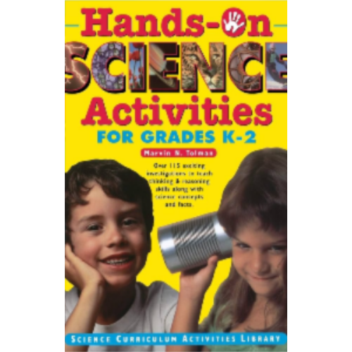 Hands-On Science Activities for Grades K-2