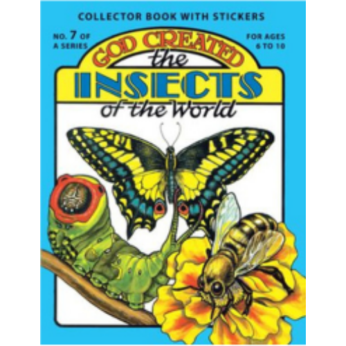 God Created the Insects of the World God Created the Insects of the World