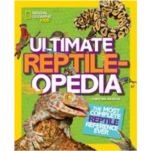 Ultimate Reptileopedia Ultimate Reptileopedia