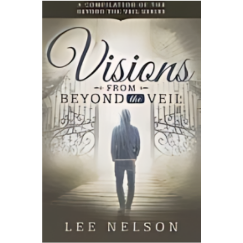Visions from Beyond the Veil