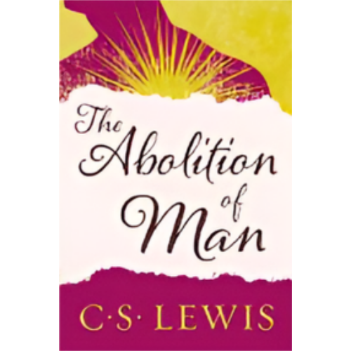 Abolition of Man, The
