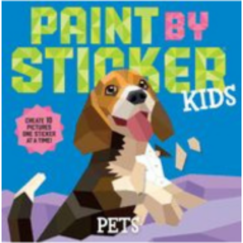 Stickers - Paint by Sticker Kids: Pets Stickers - Paint by Sticker Kids: Pets