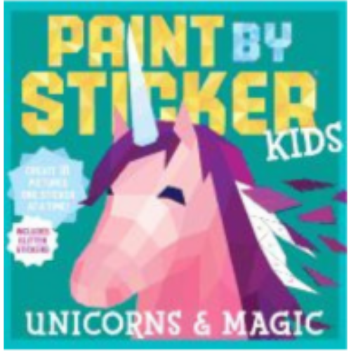 Stickers - Paint by Sticker Kids: Unicorns & Magic Stickers - Paint by Sticker Kids: Unicorns & Magic