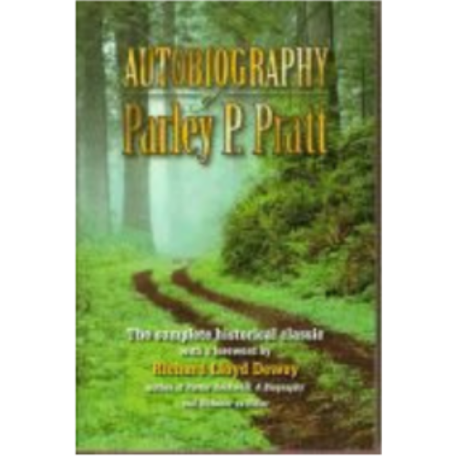 Autobiography of Parley P. Pratt Autobiography of Parley P. Pratt