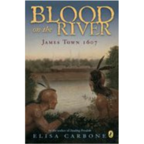 Blood on the River: James Town 1607