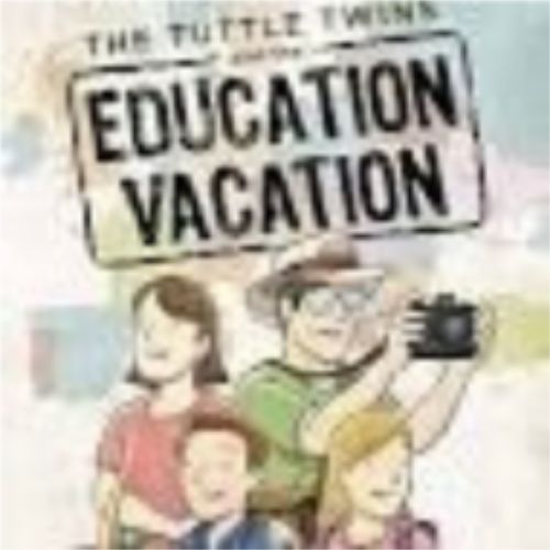 Tuttle Twins and the Education Vacation #10 Tuttle Twins and the Education Vacation #10