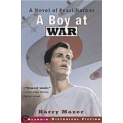 Boy at War: A Novel of Pearl Harbor, A