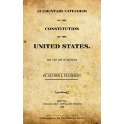 Catechism on the U.S. Constitution, A