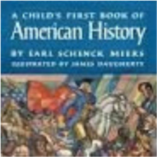 Child's First Book of American History, A
