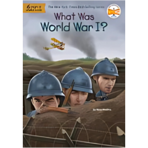 What Was World War I?
