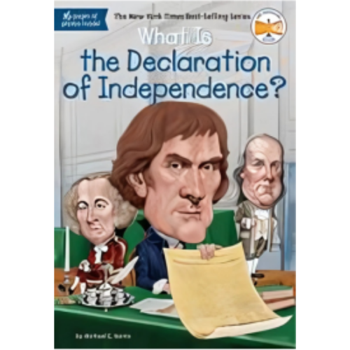 What Is the Declaration of Independence?