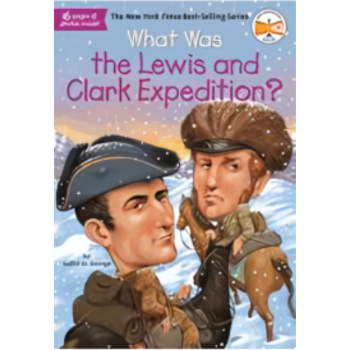 What Was the Lewis and Clark Expedition? What Was the Lewis and Clark Expedition?