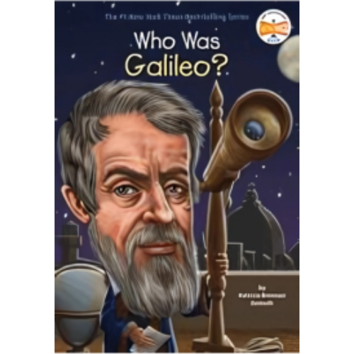 Who Was Galileo? Who Was Galileo?