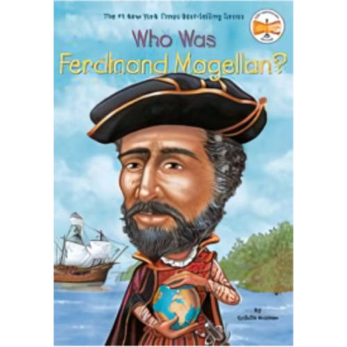 Who Was Ferdinand Magellan? Who Was Ferdinand Magellan?