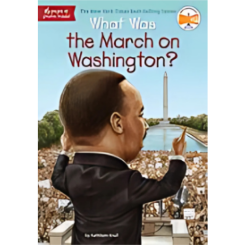 What Was the March on Washington?