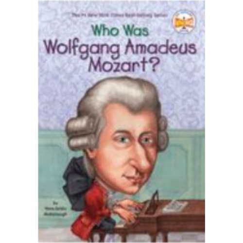 Who Was Wolfgang Amadeus Mozart? Who Was Wolfgang Amadeus Mozart?