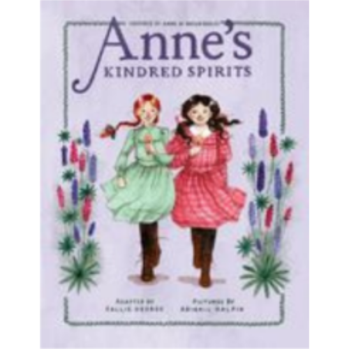Anne's Kindred Spirits (Anne Chapter Book #2)