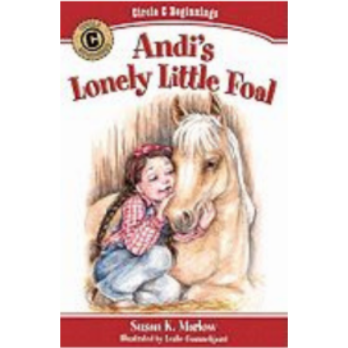 Andi's Lonely Little Foal Andi's Lonely Little Foal