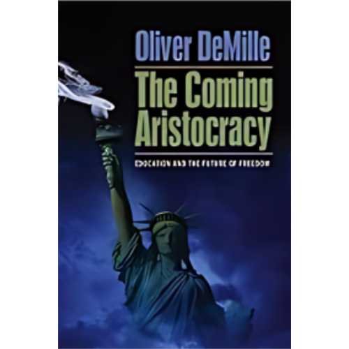 Coming Aristocracy, The