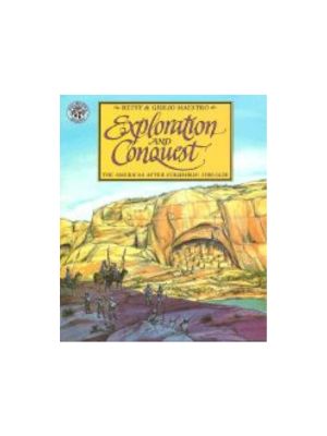 Exploration and Conquest: The Americas After Columbus: 1500-1620