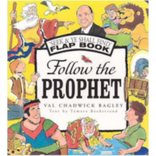 Follow the Prophet (Board Book) Follow the Prophet (Board Book)