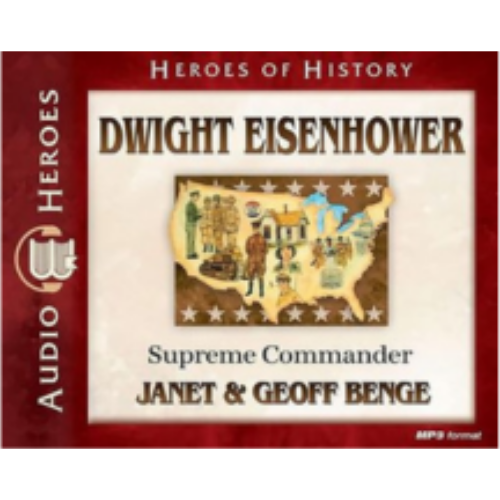 Dwight D Eisenhower: Supreme Commander (Heroes of History)- CD