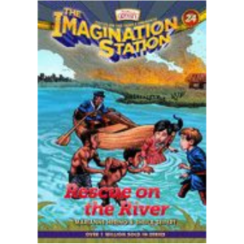 Rescue on the RIver (Imagination Station #24)