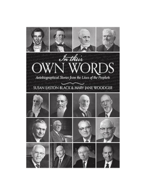 In Their Own Words: Autobiographical Stories from the Lives of the Prophets In Their Own Words: Autobiographical Stories from the Lives of the Prophets