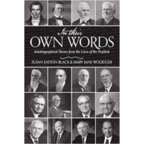 In Their Own Words: Autobiographical Stories from the Lives of the Prophets