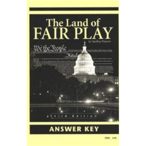 Land of Fair Play (3rd Edition) Answer Key Land of Fair Play (3rd Edition) Answer Key