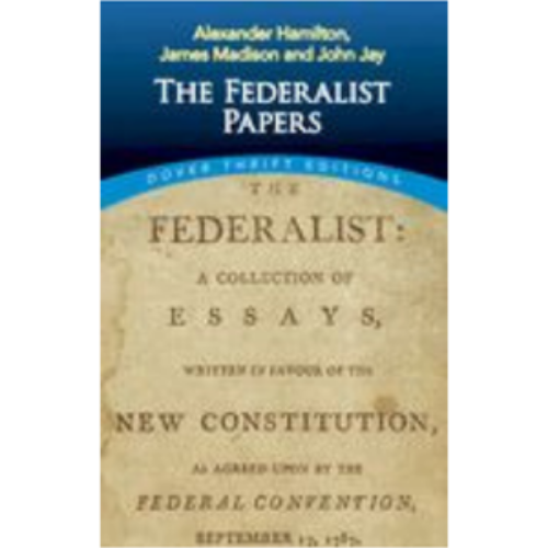 Federalist Papers, The Federalist Papers, The