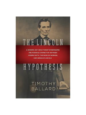 Lincoln Hypothesis