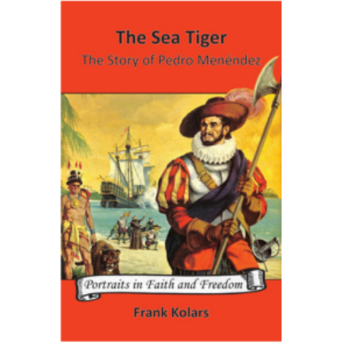 Sea Tiger: The Story of Pedro Menendez, The