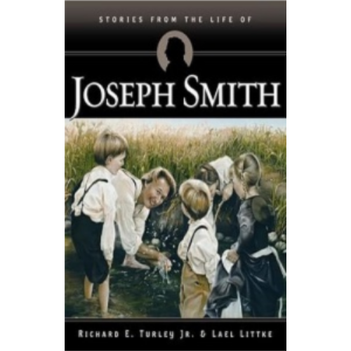 Stories from the Life of Joseph Smith Stories from the Life of Joseph Smith