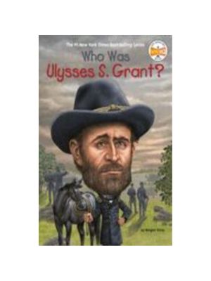 Who Was Ulysses S. Grant?