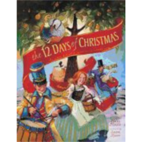 12 Days of Christmas: The Story Behind a Favorite Christmas Song 12 Days of Christmas: The Story Behind a Favorite Christmas Song
