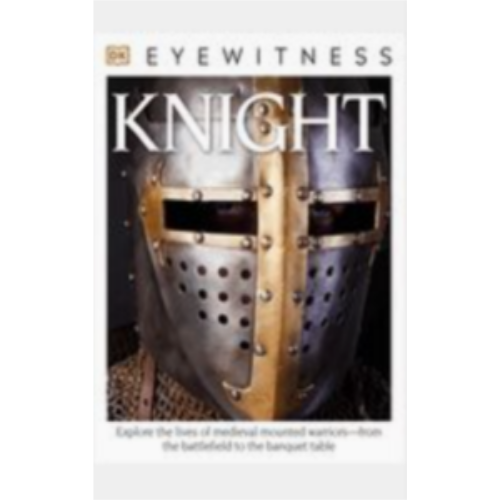 DK Eyewitness - Knights