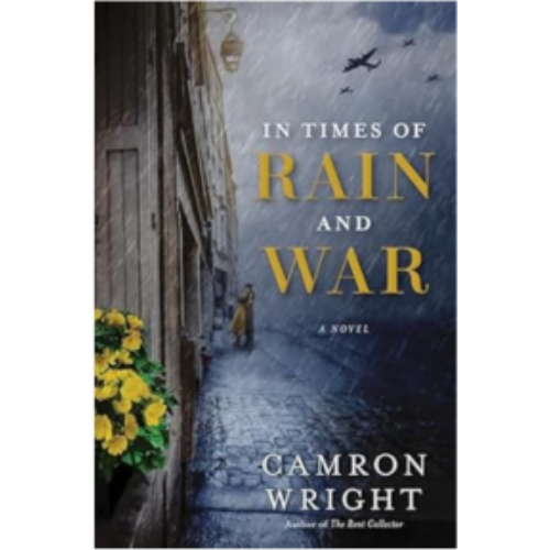 In Times of Rain and War In Times of Rain and War