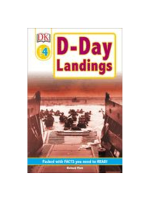 D-Day Landings: The Story of the Allied Invasion