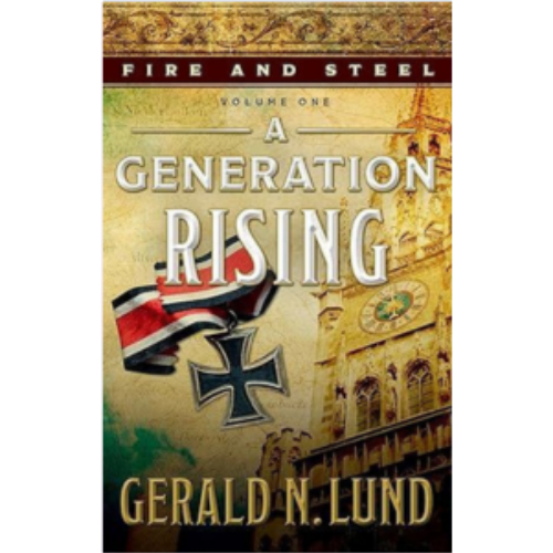 Fire and Steel #1: A Generation Rising