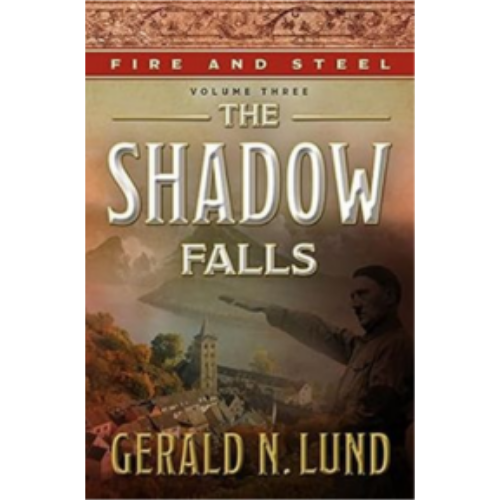 Fire and Steel #3: The Shadow Falls Fire and Steel #3: The Shadow Falls